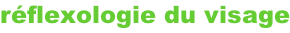réflexologie du visage